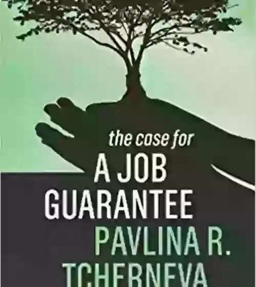 The Case for a Job Guarantee